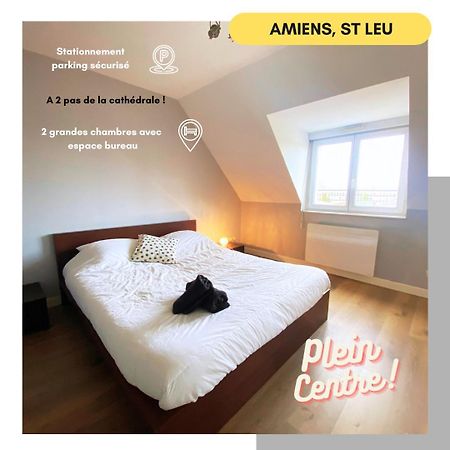 2 Chambres Hyper Centre Avec Place De Parking Et Wifi Amiens Esterno foto